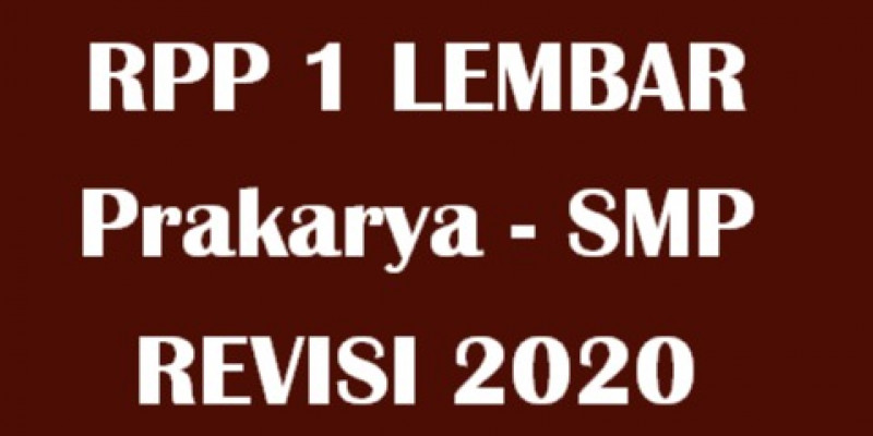 Rpp daring prakarya kelas 8 semester 1 dan 2. Guru Berbagi Rpp 1 Lembar Prakarya Kelas 8 Smp Semester 1