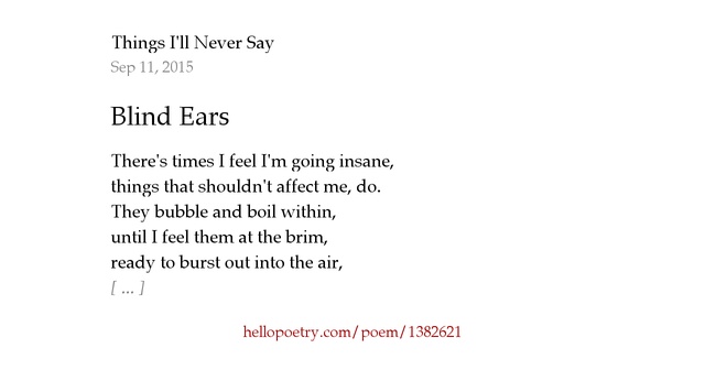 Here are five great romantic poems to inspir. Blind Ears by Things I'll Never Say - Hello Poetry