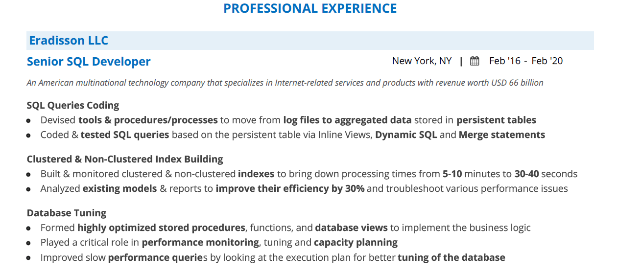 Getting to the sweet spot in your career can. SQL Resume: The Complete 2020 Guide with 10+ Examples