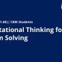 Computational Thinking For Problem Solving | Coursera