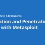 Exploitation And Penetration Testing With Metasploit | Coursera