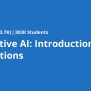 Free Trial Online Course -Generative AI: Introduction And Applications | Coursesity