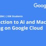 Introduction To AI And Machine Learning On Google Cloud | Coursera