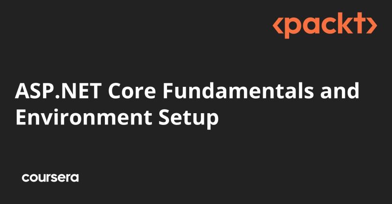 Asp Net Core Fundamentals And Environment Setup Coursera - Vintage Design Collection - High Resolution Quality