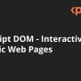 JavaScript DOM - Interactive And Dynamic Web Pages | Coursera