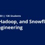 Spark, Hadoop, And Snowflake For Data Engineering | Coursera