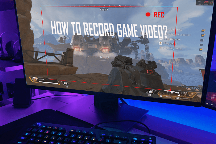 How To Record Video Game On A PC At High Quality 