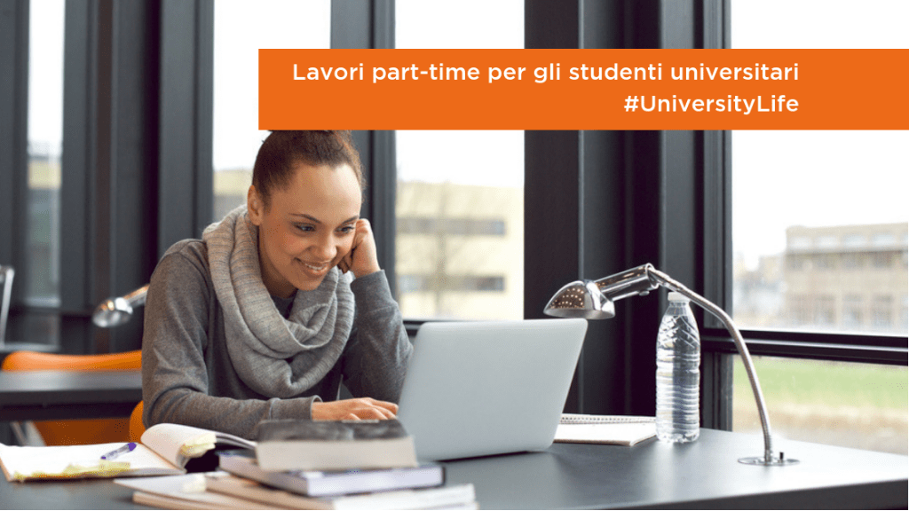 Universitylife | Lavori Part-Time Per Gli Studenti Universitari 576_x_1024_png