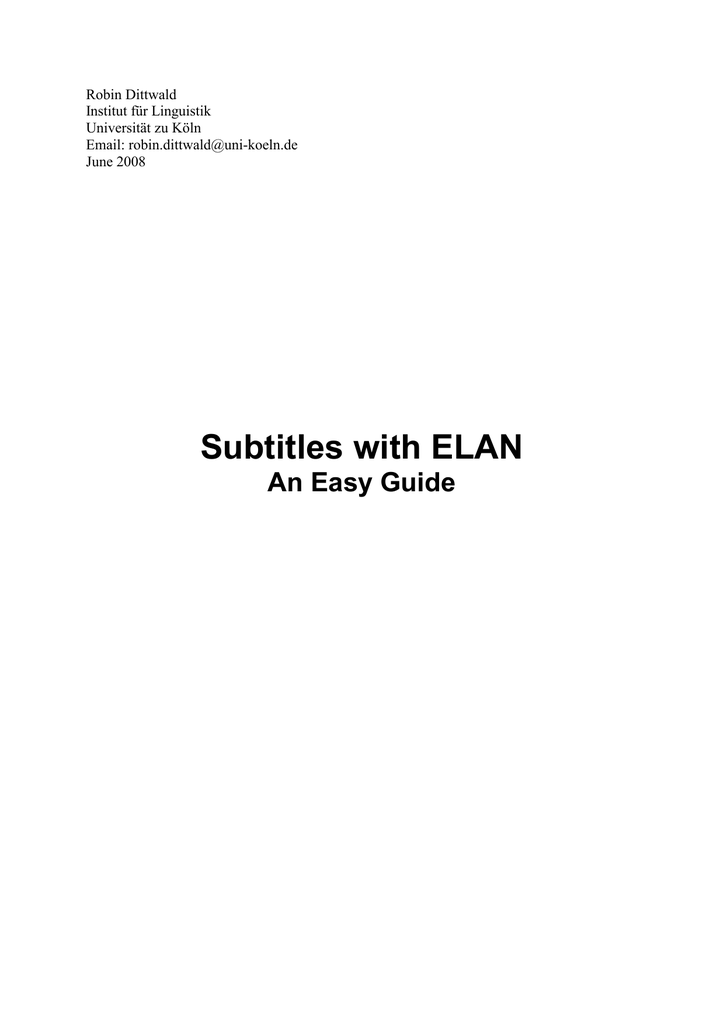 Deshalb nur einige wichtige tipps:. Subtitles With Elan Manualzz