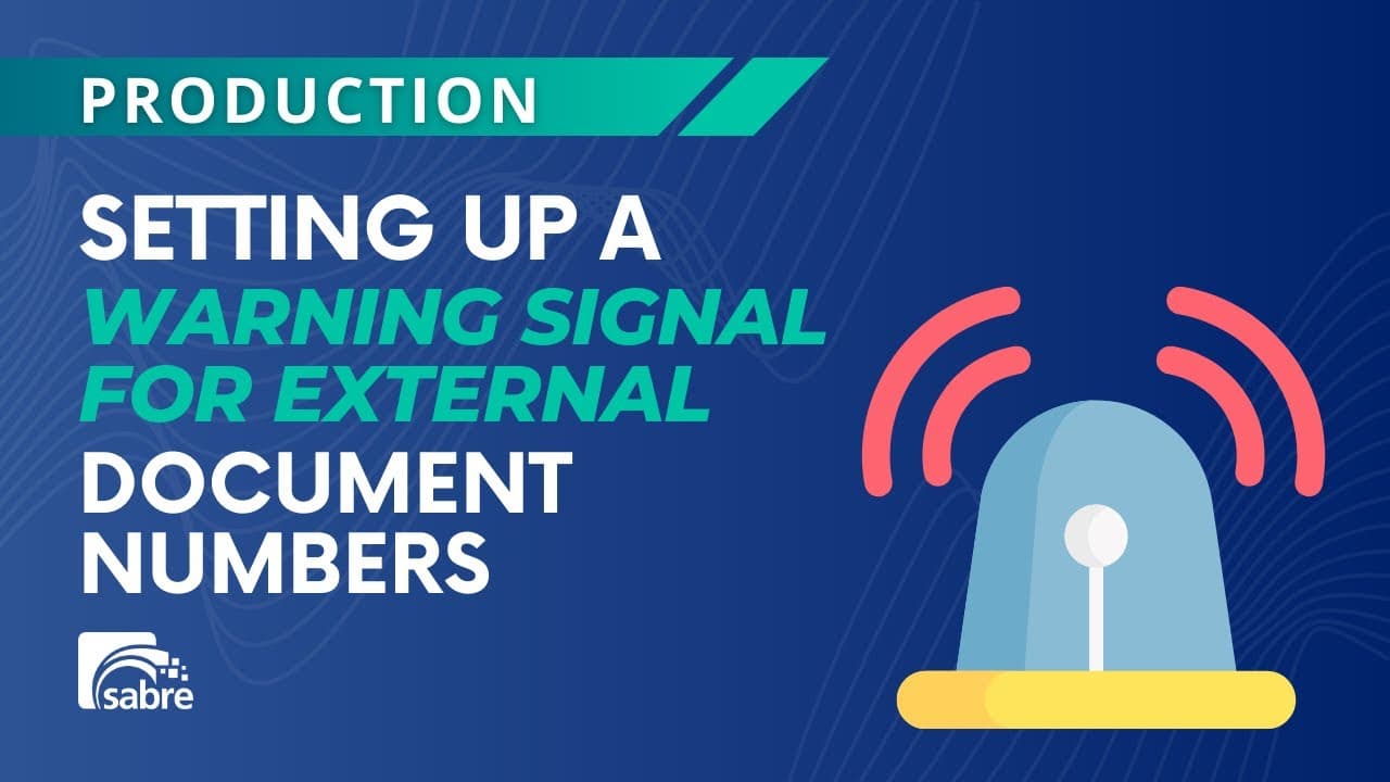 Setting Up A Warning Signal For External Document Numbers
