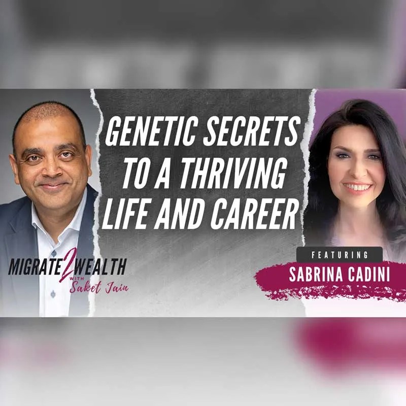 sabrina cadini life-work balance migrate 2 wealth podcast wellness coach epigenetics guest speaker