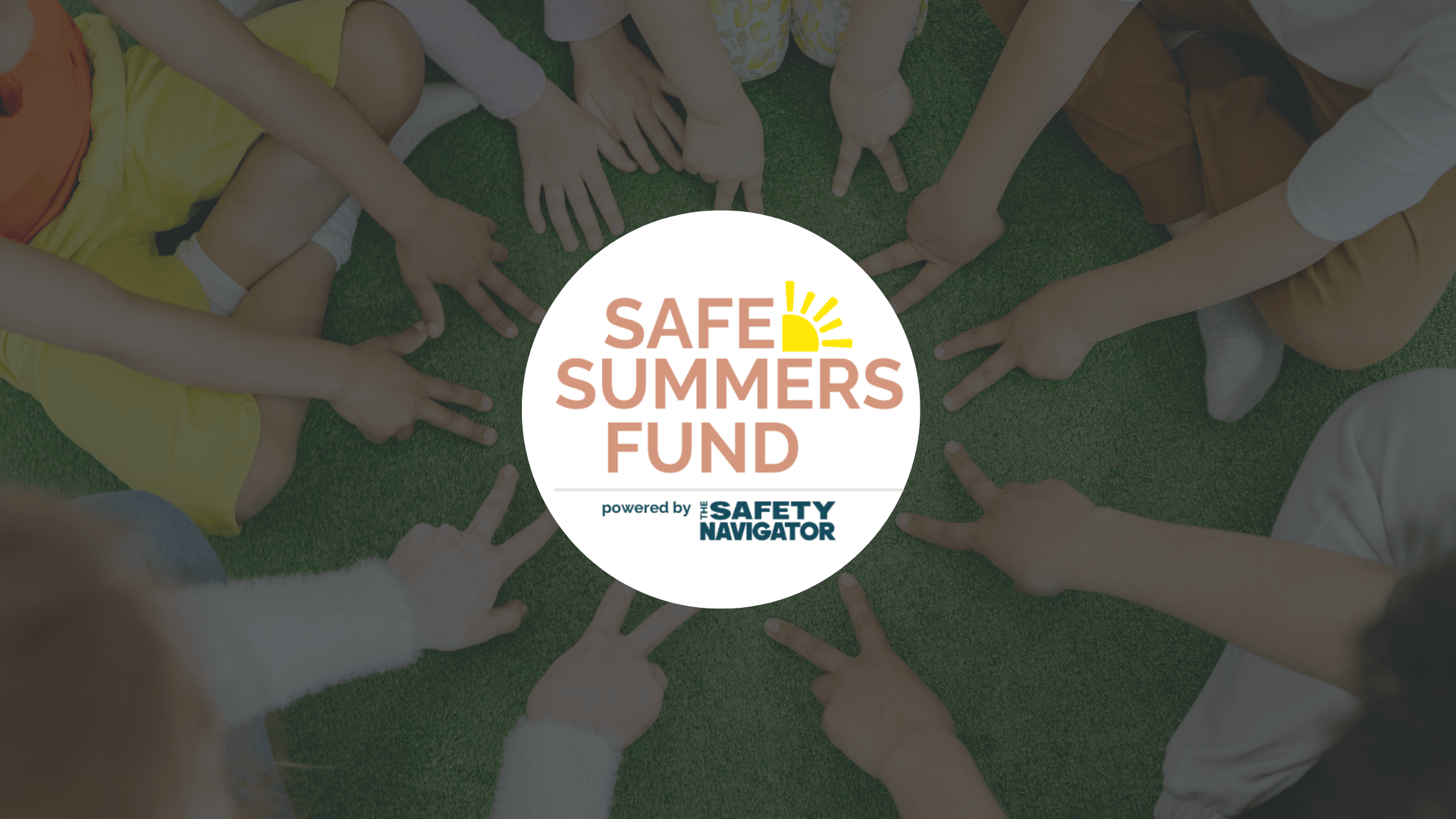 Safe Summers Fund