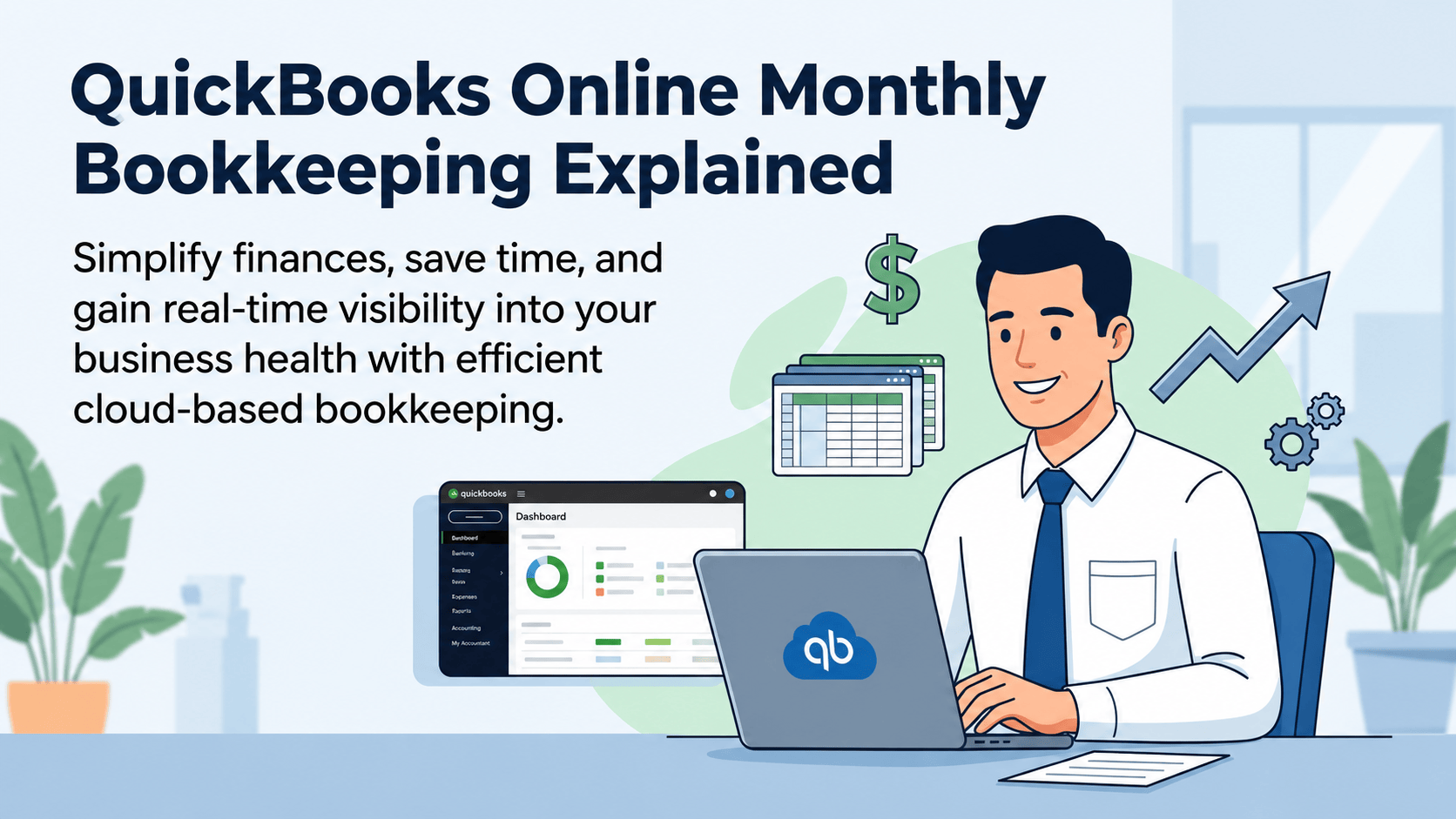 Monthly Bookkeeping Services Using QuickBooks Online