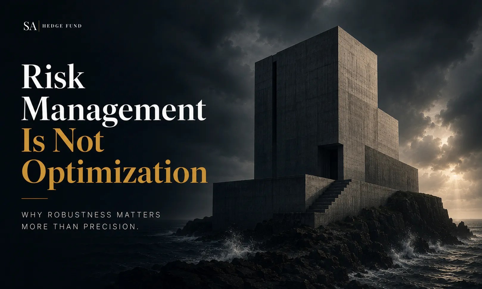 Risk Management Is Not Optimization