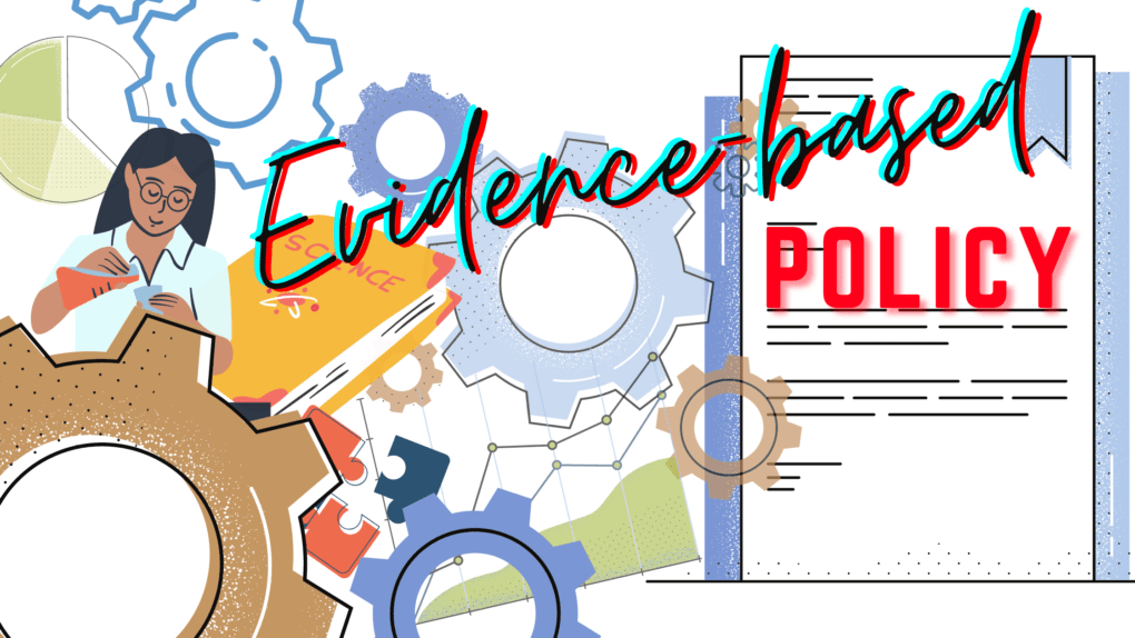 Evidence And Its Importance For Policy Making - SAIFood