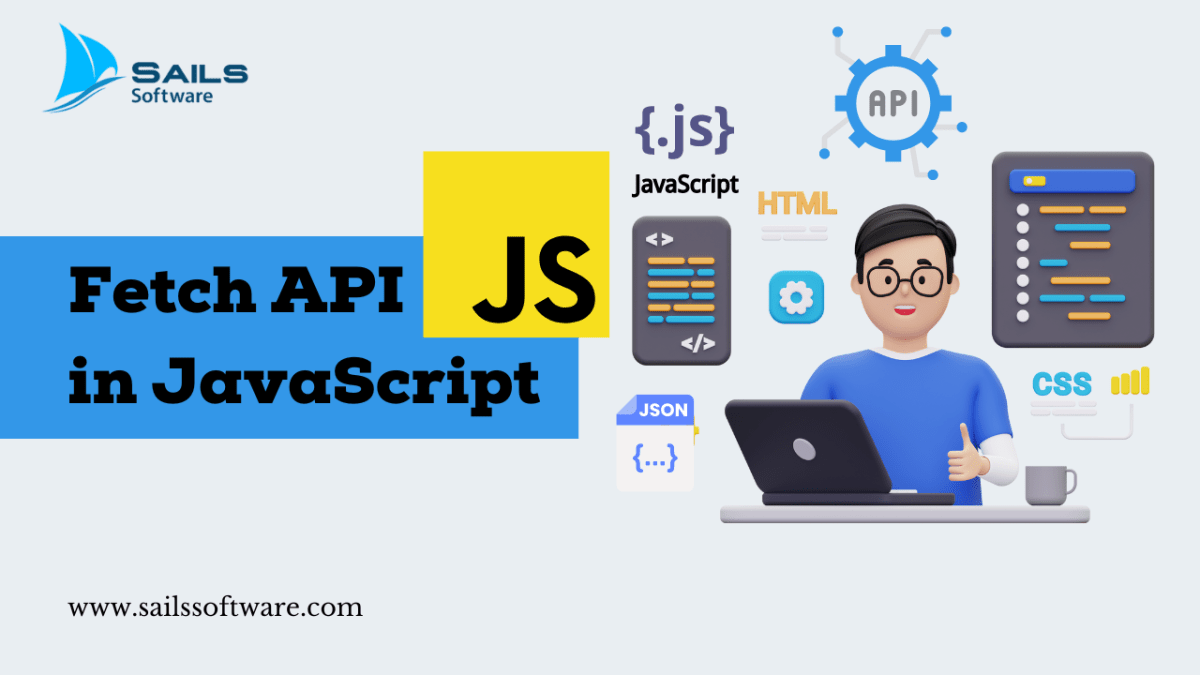 The Fetch API in JavaScript with an Examples
