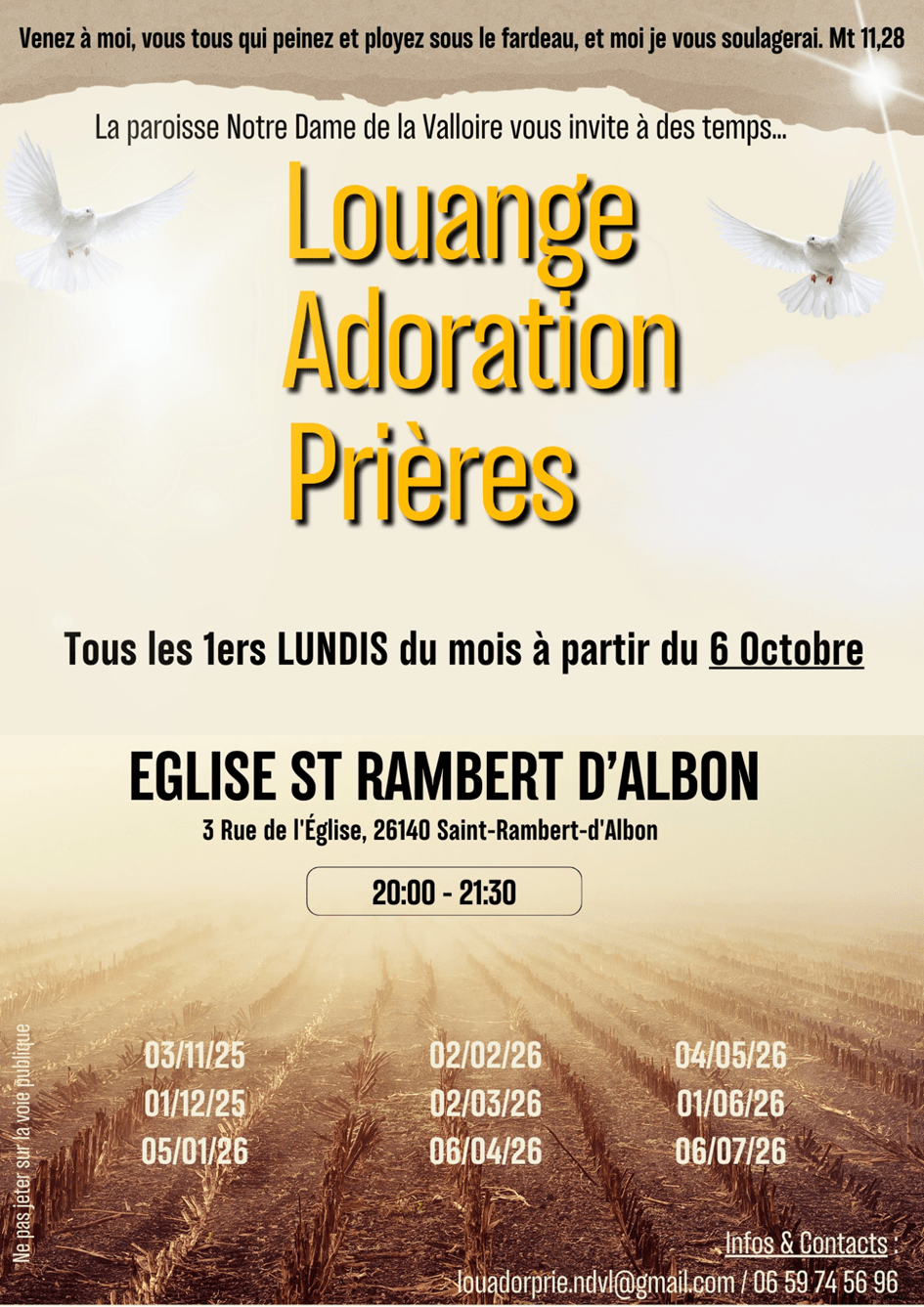 Soirées mensuelles de louange, adoration et prières à l'église Saint-Blaise de Saint-Rambert-d'Albon (26140). Chaque 1er lundi du mois à 20h. Ouvert à tous pour un moment de paix et de ressourcement spirituel.