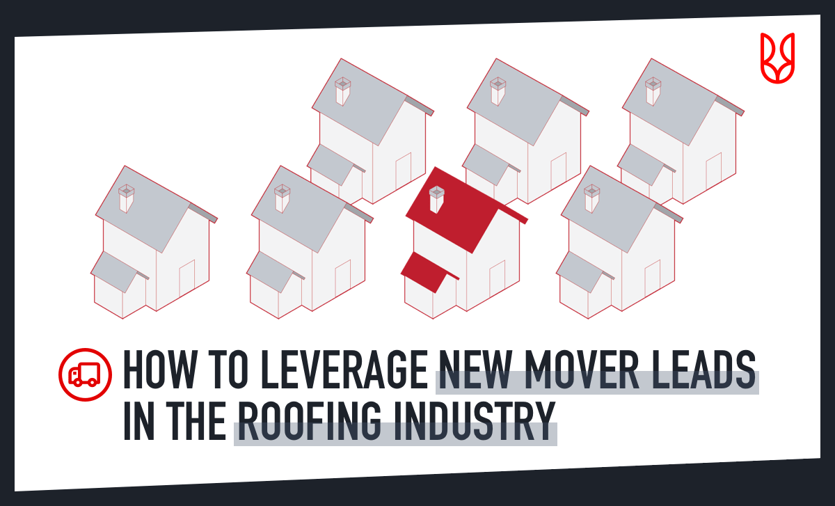 Leverage New Movers in the Roofing Industry SalesRabbit