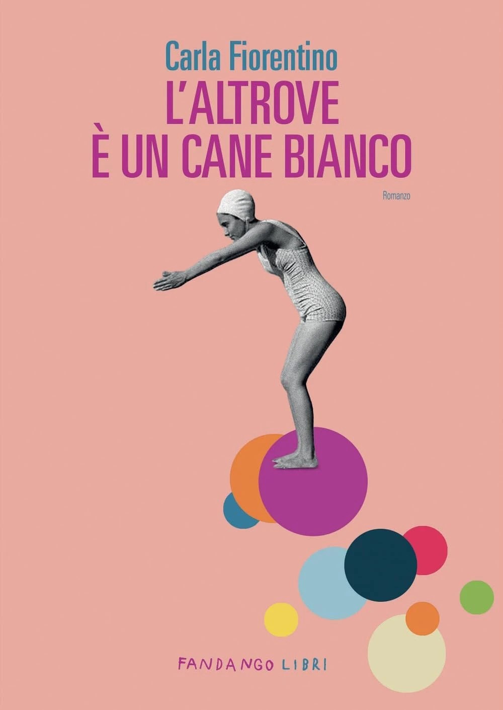 L’altrove è un cane bianco di Carla Fiorentino
