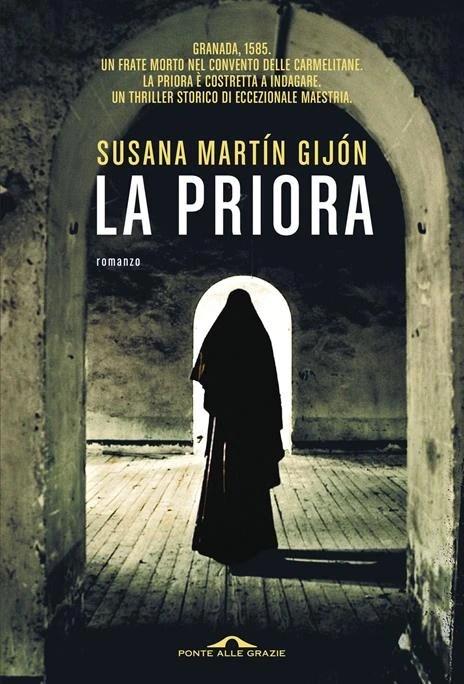 La Priora di Susana Martín Gijón