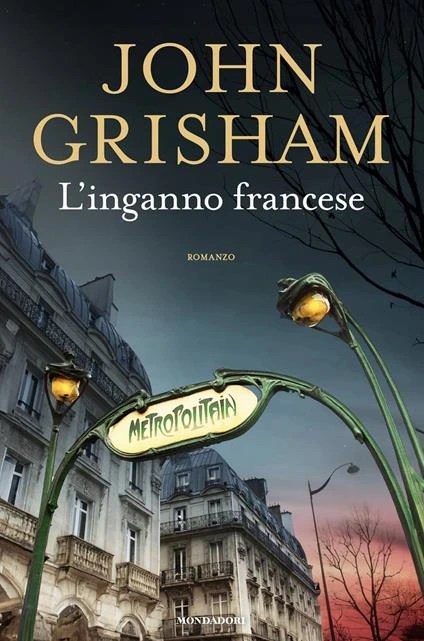 L’inganno francese di John Grisham