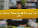 Javascript Framework Comparisons Quiz Saltedandhung Sg