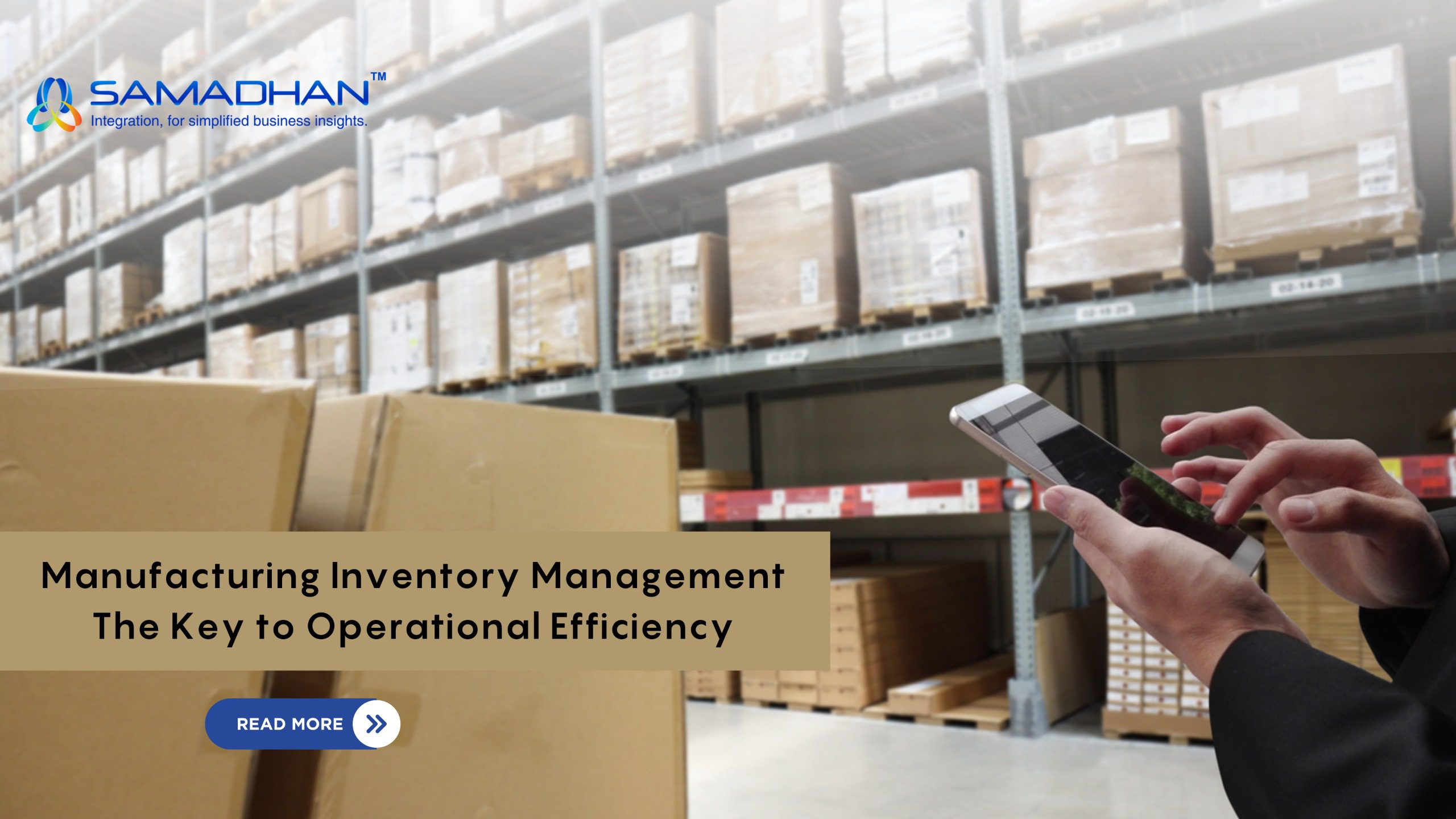 Manufacturing Inventory Management: The Key to Operational Efficiency