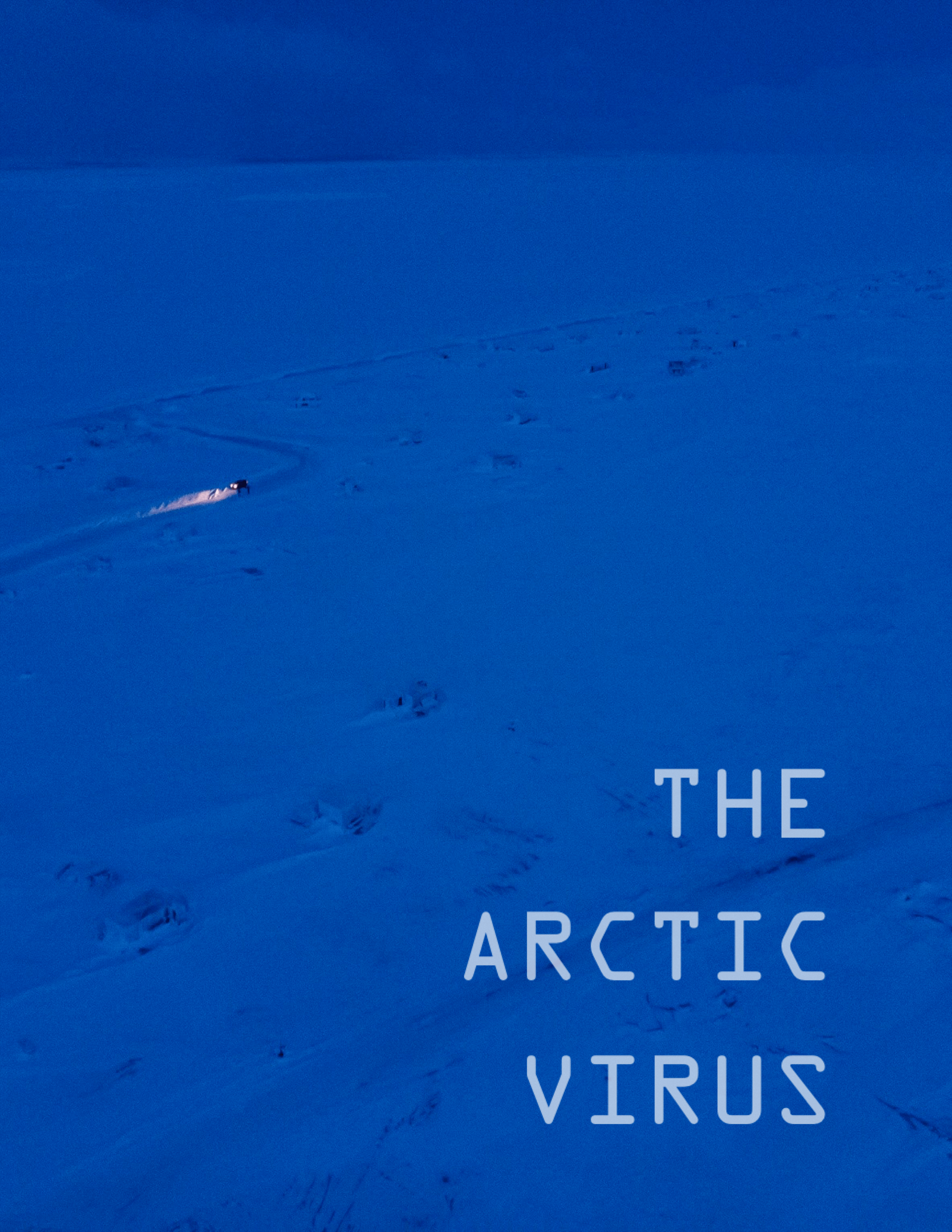 The Arctic Virus: a book idea