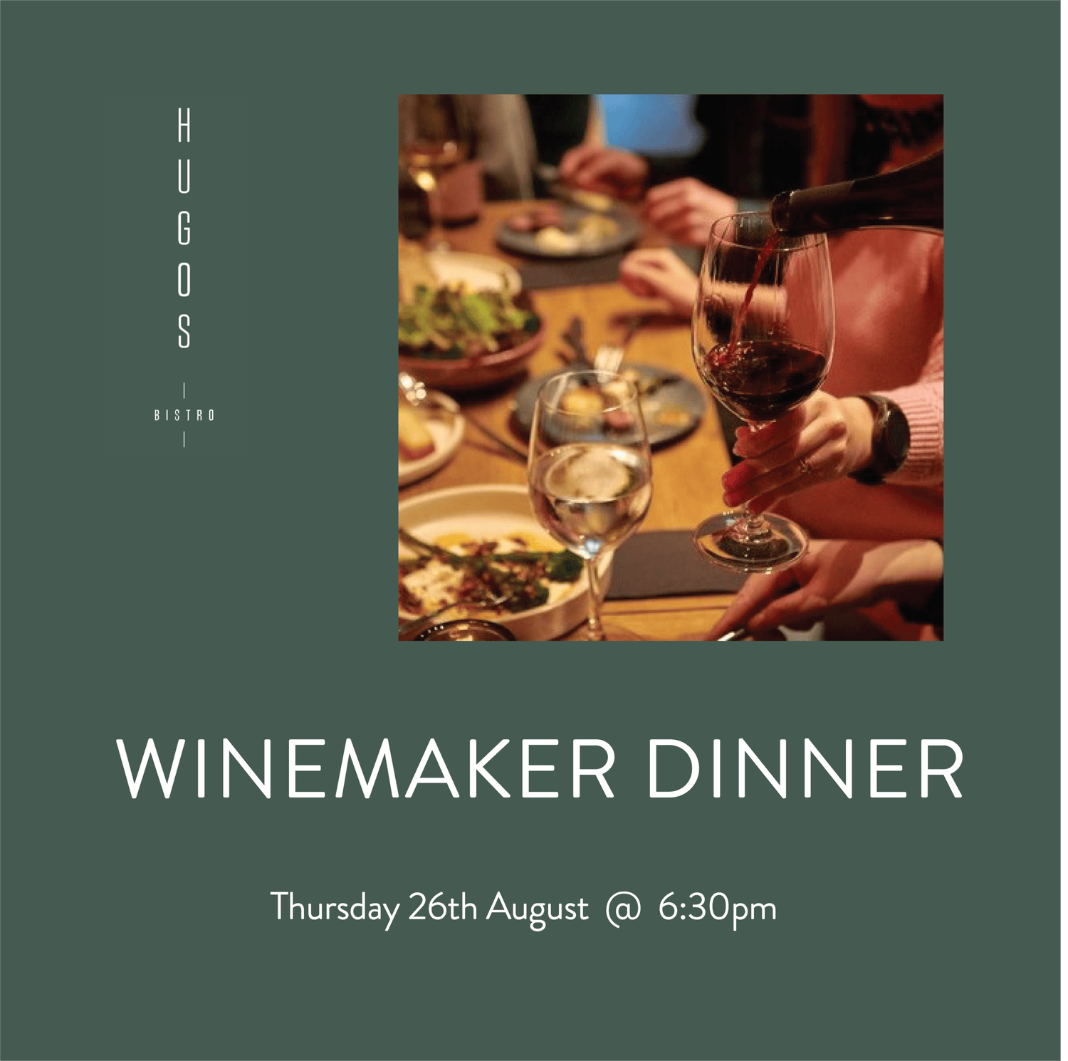Winemaker Dinner at Hugo’s Bistro