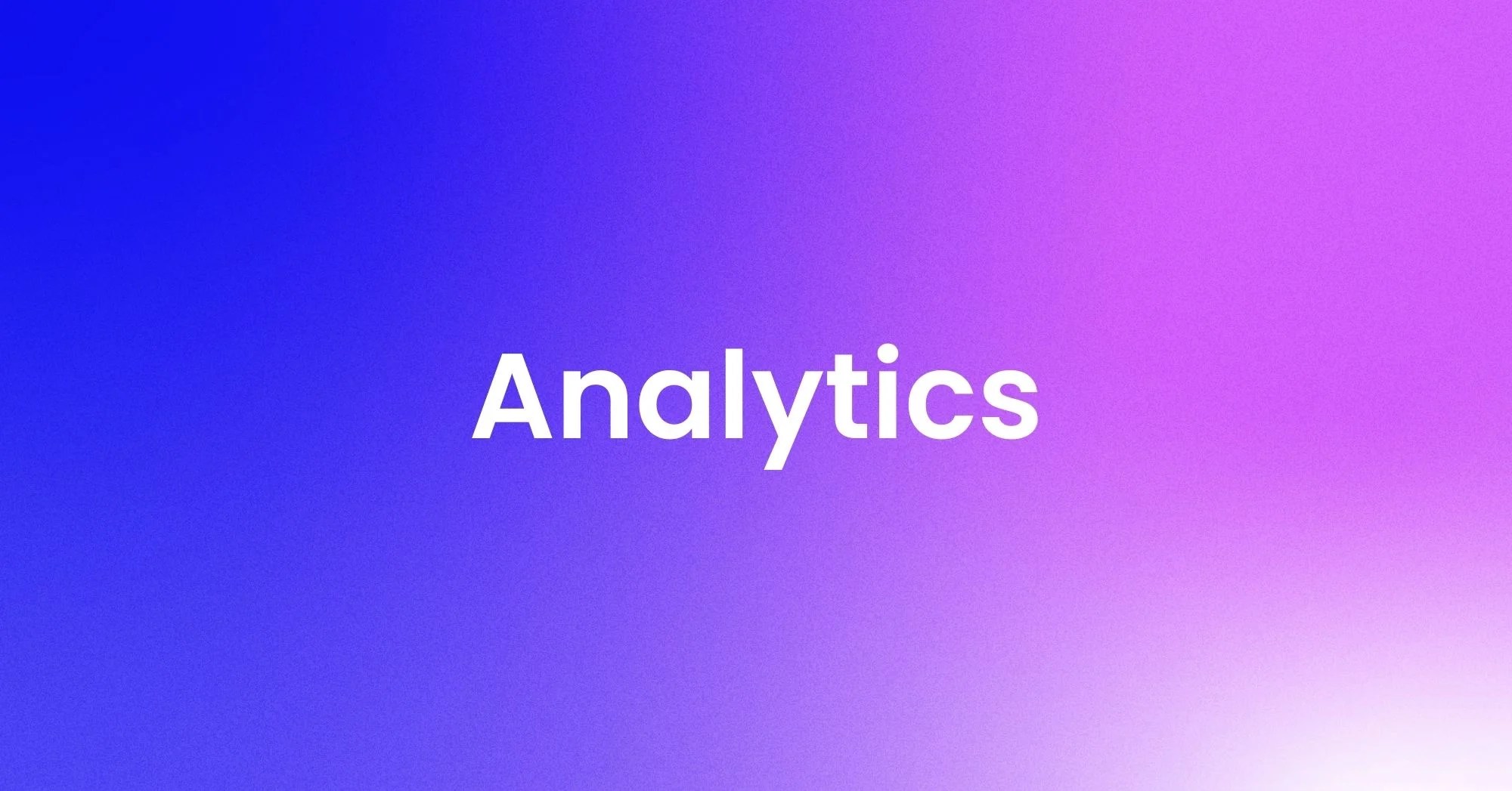 Analytics