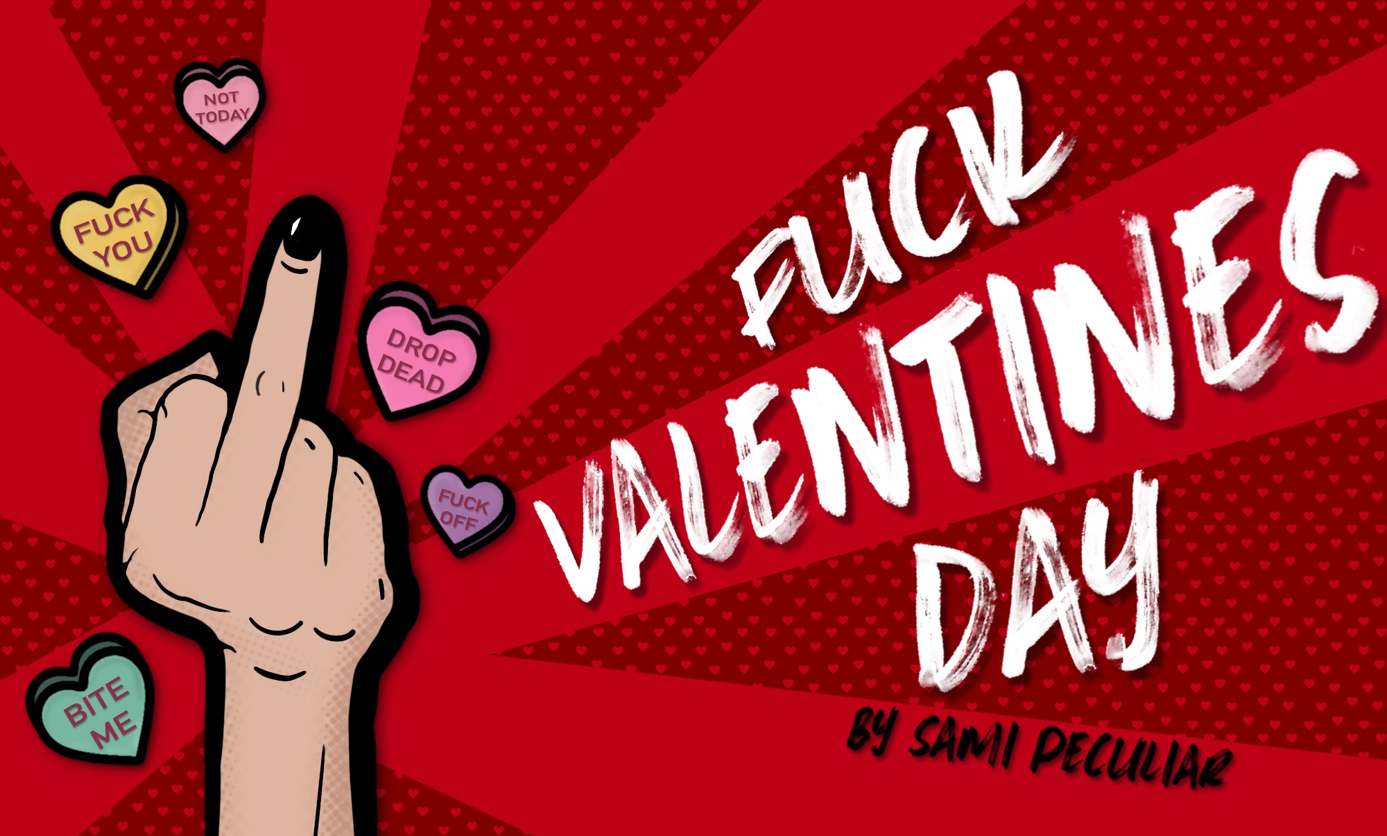 Fuck Valentine’s Day sami peculiar blog art illustration