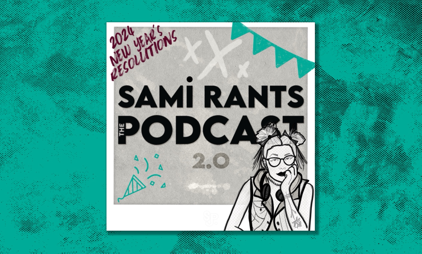 Sami Rants The Podcast