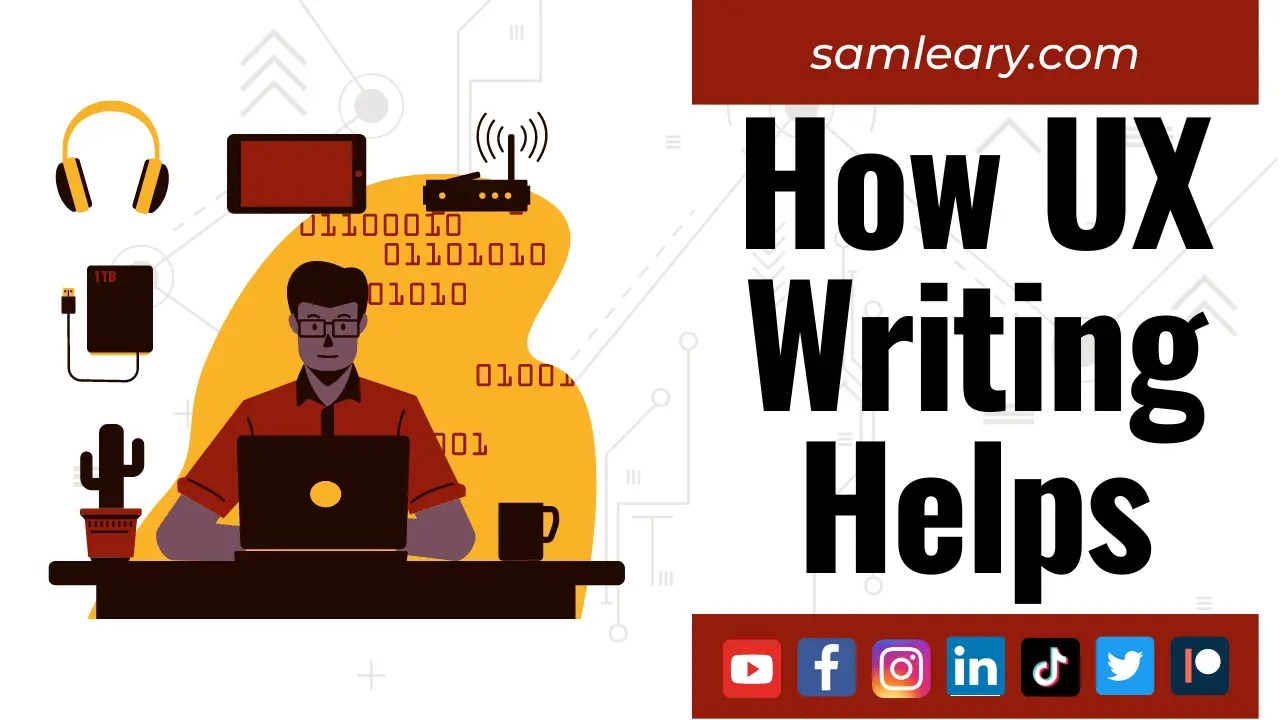 Why Learning UX Writing is Helpful