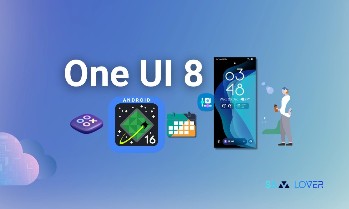 One UI 8 and Android 16