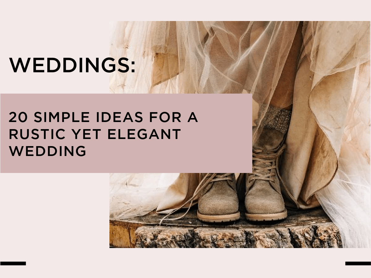 Rustic wedding decor: 20 enchanting ideas