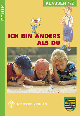 Ethik. Klassen 1/2. Lehrbuch. Sachsen, Barbara Brüning