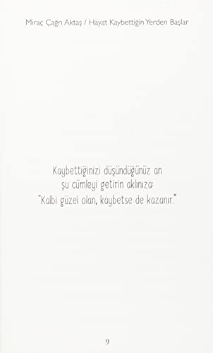 Hayat Kaybettiğin Yerden Başlar Kaybettiginde degil, vazgectiginde yenilirsin - Görsel 7
