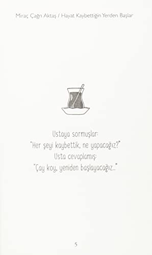 Hayat Kaybettiğin Yerden Başlar Kaybettiginde degil, vazgectiginde yenilirsin - Görsel 5