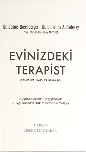 Evinizdeki Terapist Düşüncelerinizi Değiştirerek Duygularınıza Hakim Olmanın Yolları (Turkish Edition) - Görsel 3