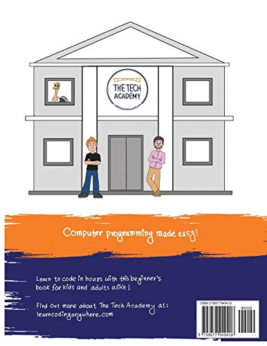Learn Coding Basics for Kids, Young Adults and People Who Are Young at Heart, With Python Python Computer Programming Made Easy! - Görsel 2