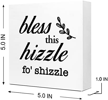 Ruvoty Bless This Hizzle for Shizzle Wooden Sign Desk Decor,Inspirational Wood Block Sign Desk Decorations for Farmhouse Home Dining Room Living Room Desk Shelf Table Decor - Görsel 3