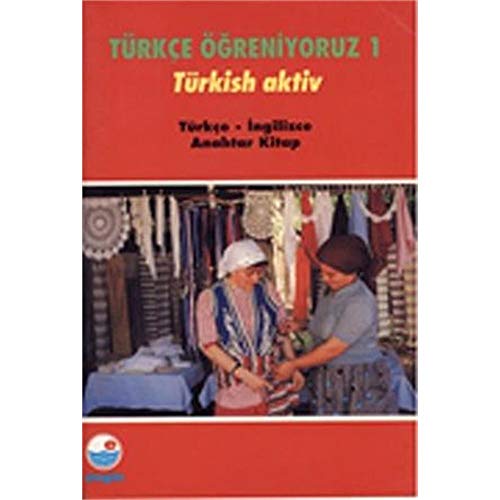 Türce Ögreniyoruz 1 Türkish Aktiv (Türkce-Ingilizce Anahtar Kitap) Kolektif: 9789753204200: : Books