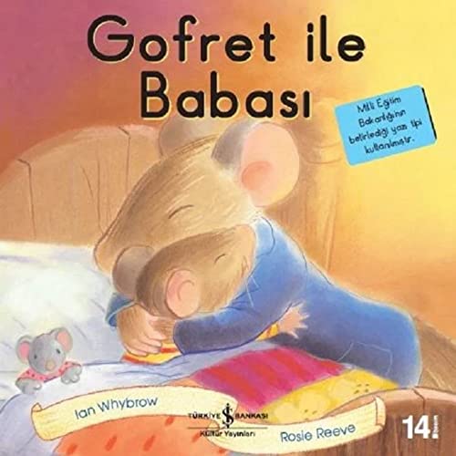 Gofret ile Babası  Ian Whybrow, Sevgi Atlıhan .tr: Kitap