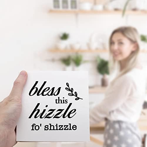 Ruvoty Bless This Hizzle for Shizzle Wooden Sign Desk Decor,Inspirational Wood Block Sign Desk Decorations for Farmhouse Home Dining Room Living Room Desk Shelf Table Decor - Görsel 7