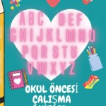 Okul Öncesi Çalışma Kitabı Küçük Çocuklar İçin Alfabe Çalışma Kitabı, Kalem Kontrolü