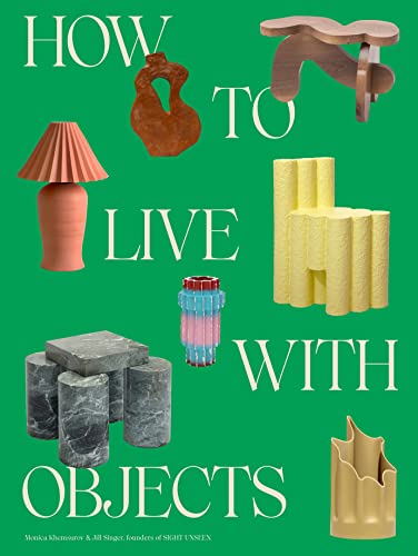 How to Live with Objects A Guide to More Meaningful Interiors - Görsel 1