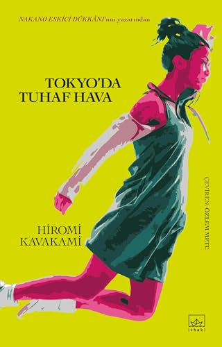 Tokyo'da Tuhaf Hava - Görsel 1