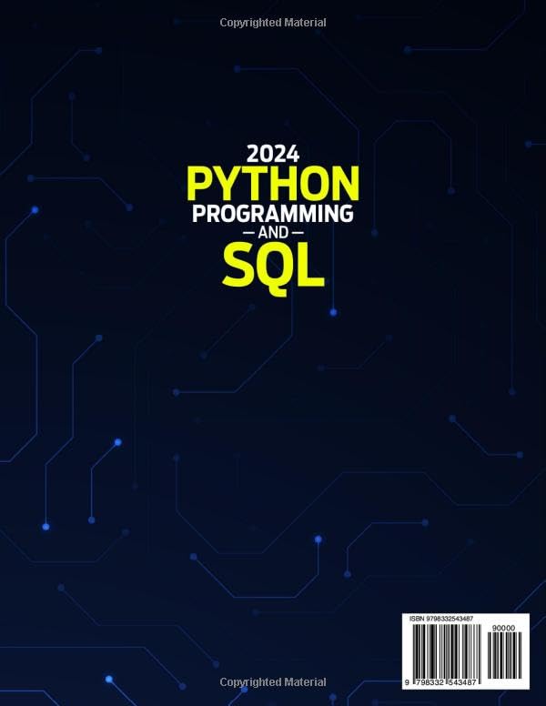 Python Programming and SQL 2-in-1 Comprehensive Guides, Essential Skills from Zero to Professional with Coding Crash Course, Exercises, and Career-Building Projects - Görsel 2