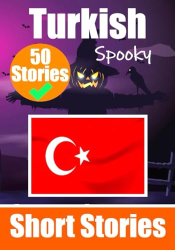 50 Short Spooky Storiеs in Turkish A Bilingual Journеy in English and Turkish | A Dual-Language Book: English - Turkish: Haunted Tales in English and ... Spooky Stories (Books for Learning Turkish) - Görsel 1