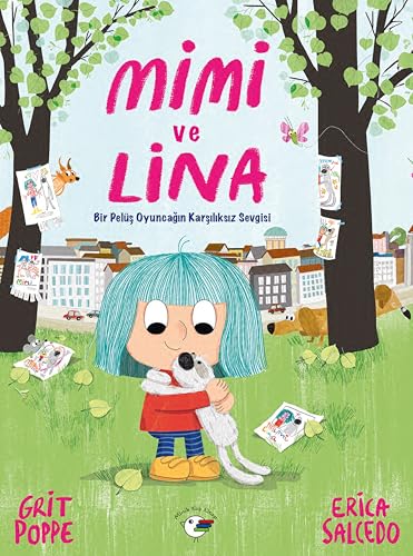Mimi ve Lina Bir Pelüş Oyuncağın Karşılıksız Sevgisi - Görsel 1